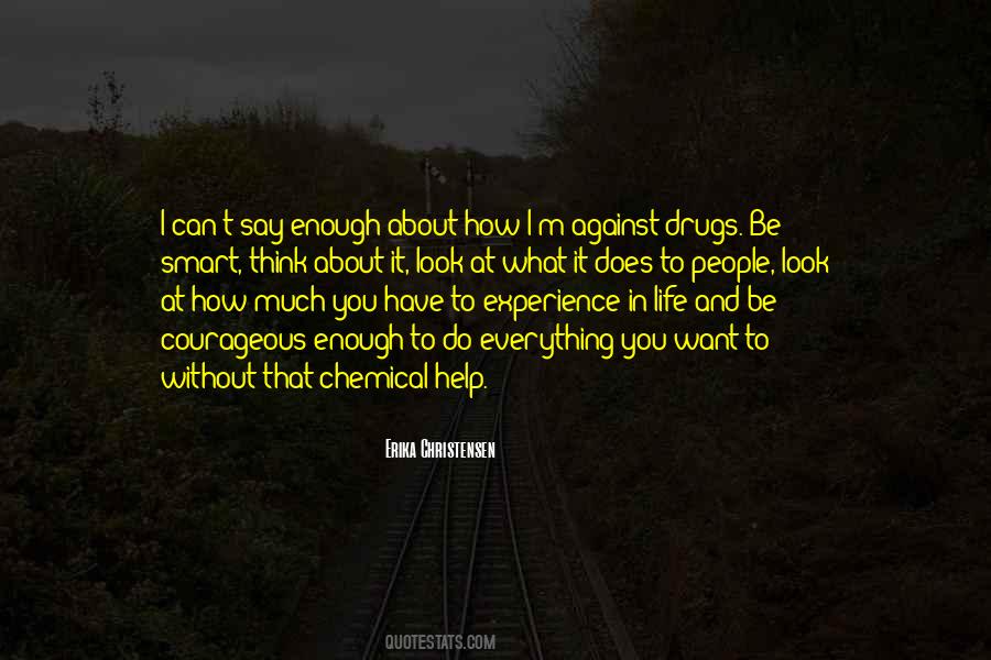 Quotes About Drugs #1611146