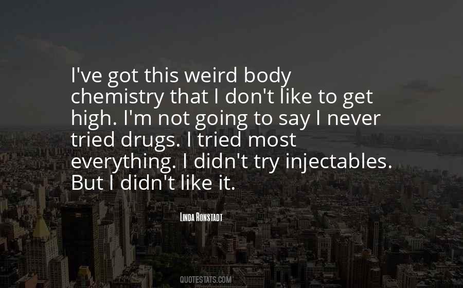 Quotes About Drugs #1673435