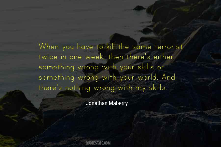 Thriller Terrorist Quotes #736652