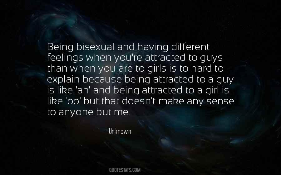 Quotes About Being Attracted To A Girl #1111077