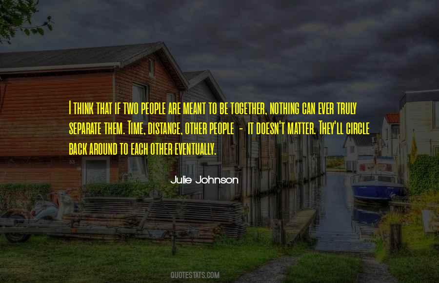Quotes About Meant To Be #1669559