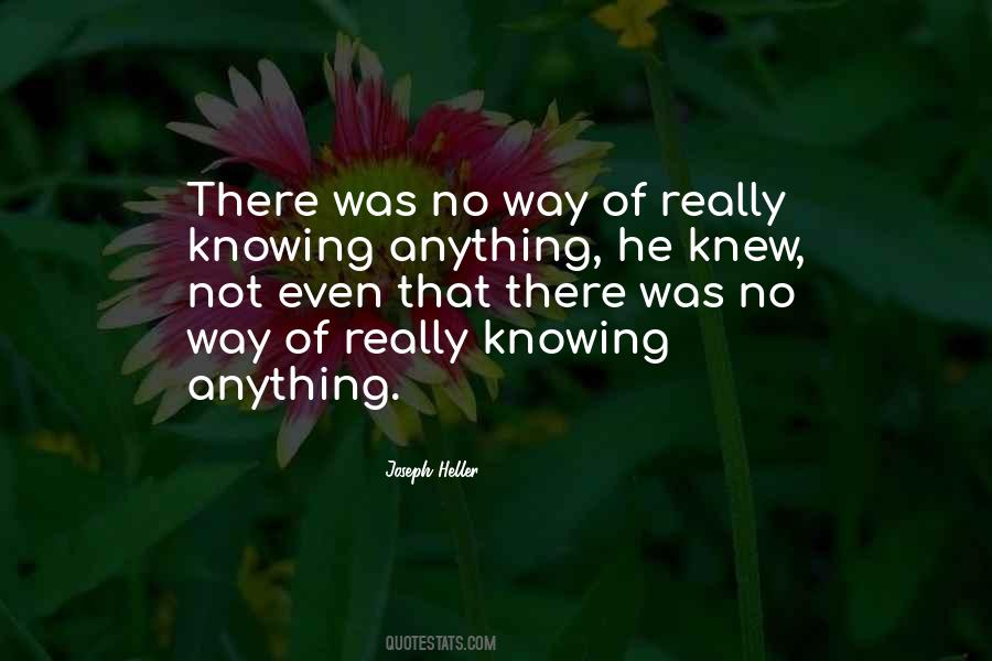 Quotes About Knowing #1861116