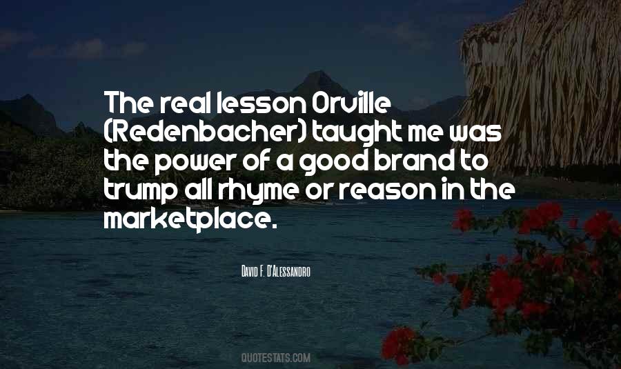 Quotes About No Rhyme Or Reason #1344948