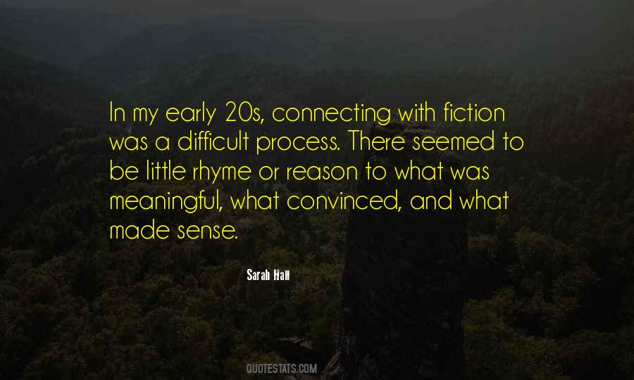 Quotes About No Rhyme Or Reason #1733303