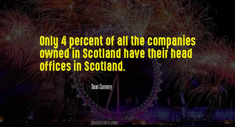Quotes About Scotland #1214698