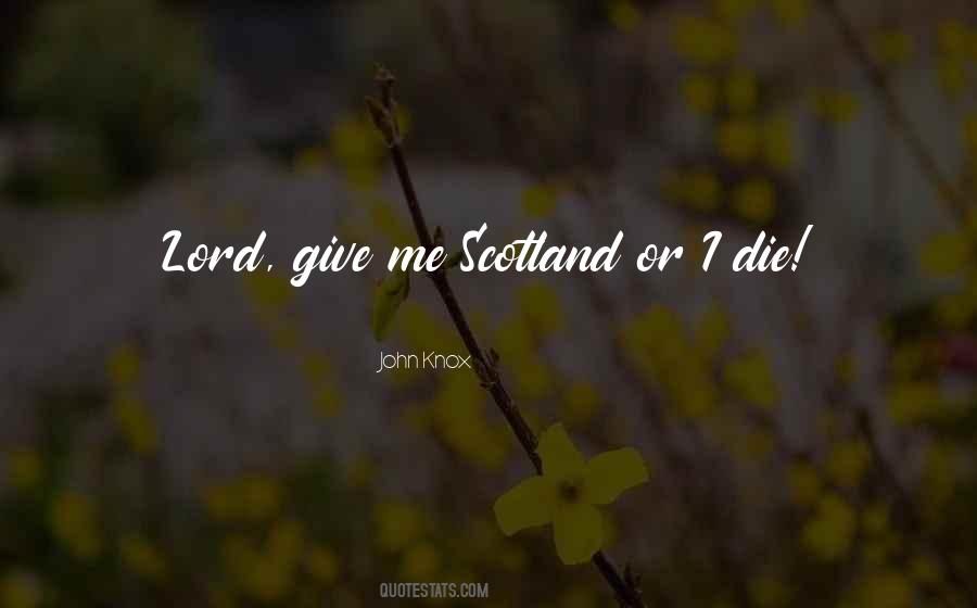 Quotes About Scotland #1333587