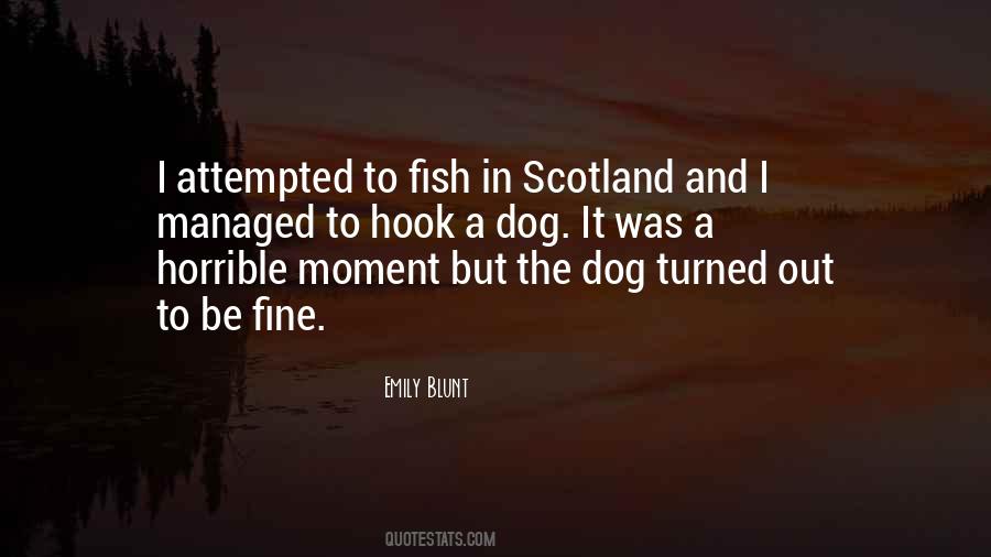 Quotes About Scotland #1362207