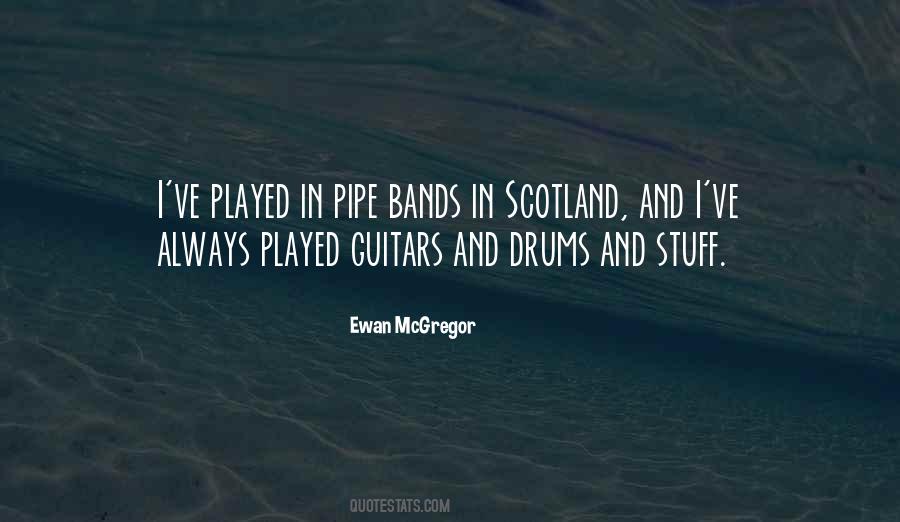 Quotes About Scotland #1444229