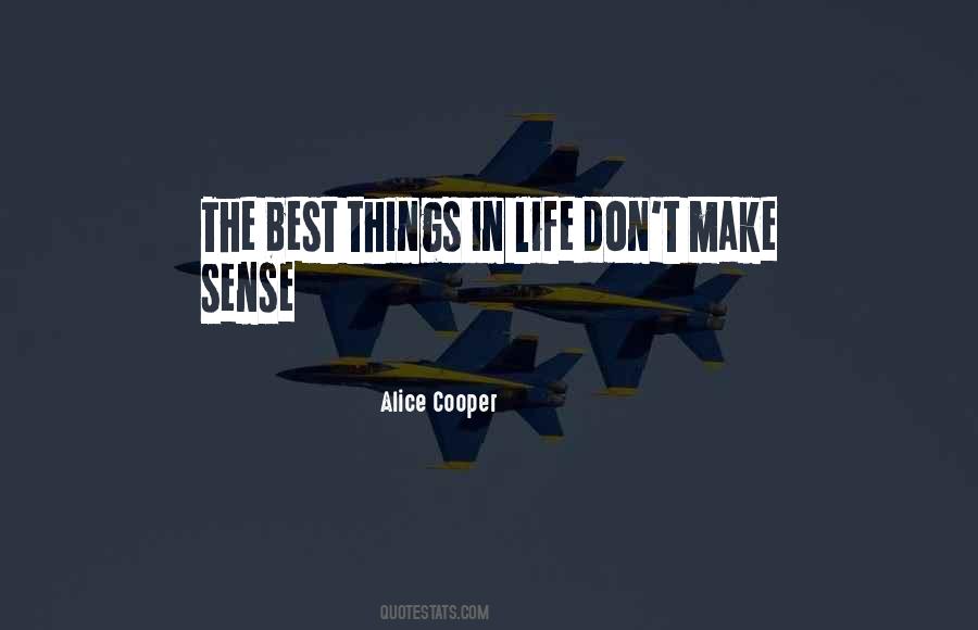 Quotes About Best Things In Life #1784619