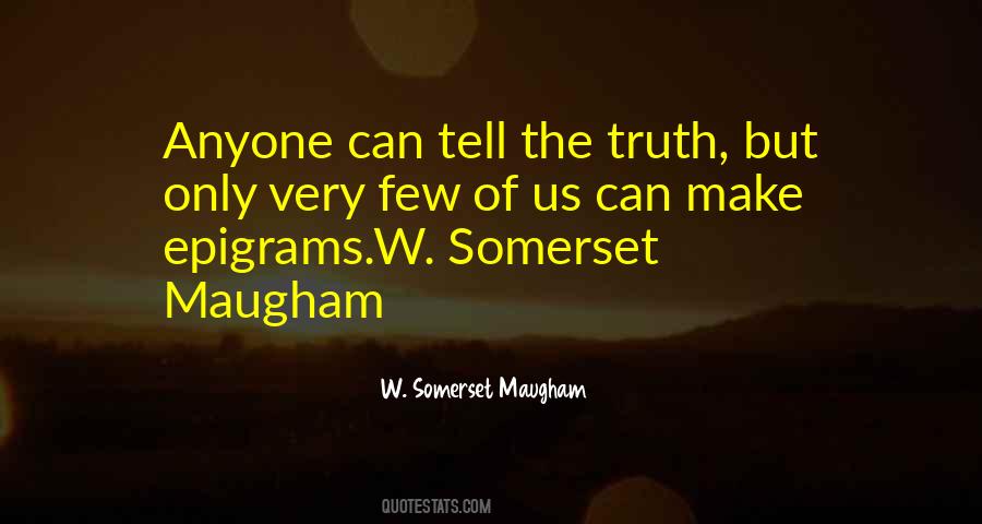 Quotes About Somerset Maugham #1042073