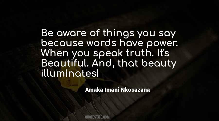 Quotes About Words Have Power #468089