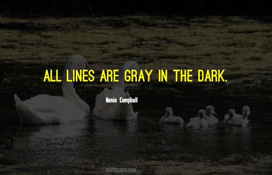 Gray Life Quotes #158291