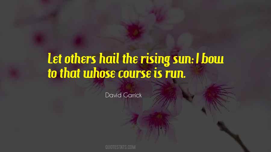 Quotes About Rising Sun #1803110