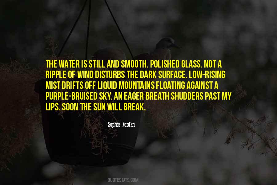Quotes About Rising Sun #894204 Quotes About Rising Sun #894204