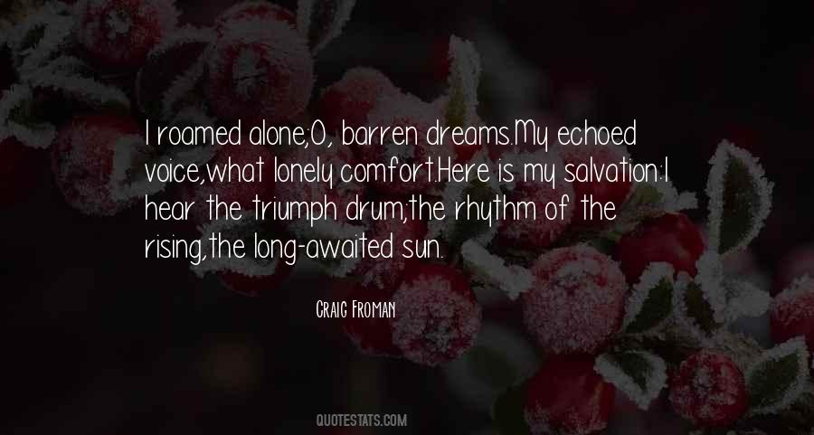 Quotes About Rising Sun #982105 Quotes About Rising Sun #982105