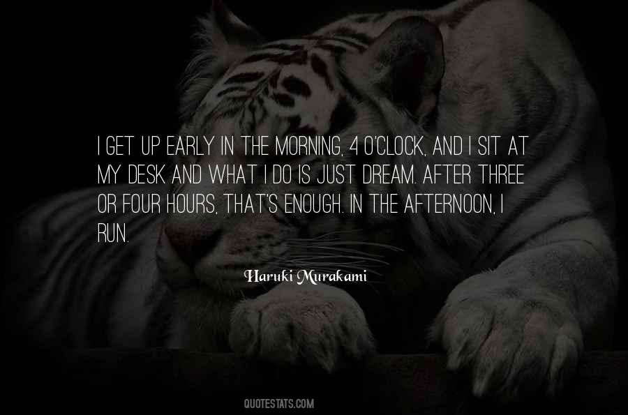 Quotes About Early In The Morning #1434967