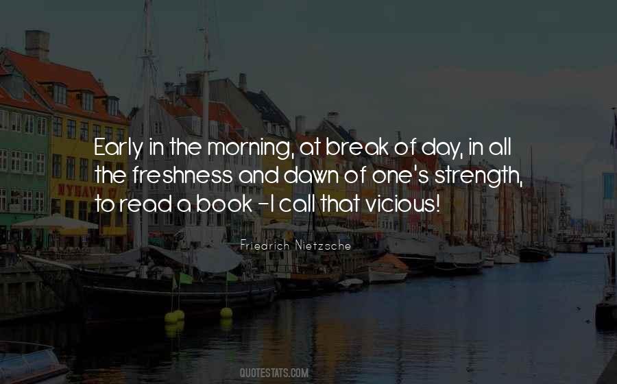 Quotes About Early In The Morning #168255