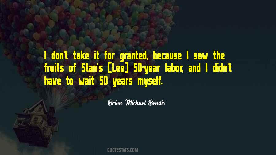 Quotes About Fruits Of Labor #1346709