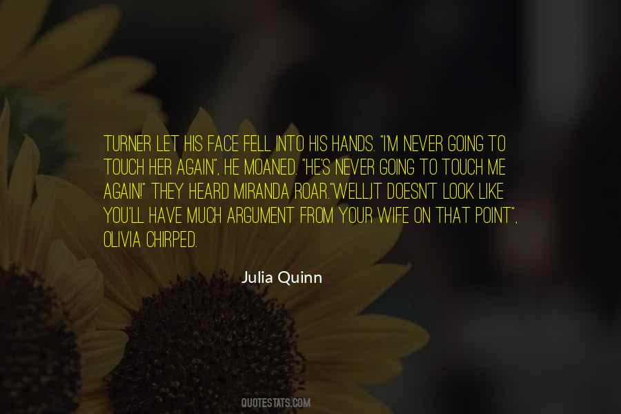 Hands Look Quotes #319937