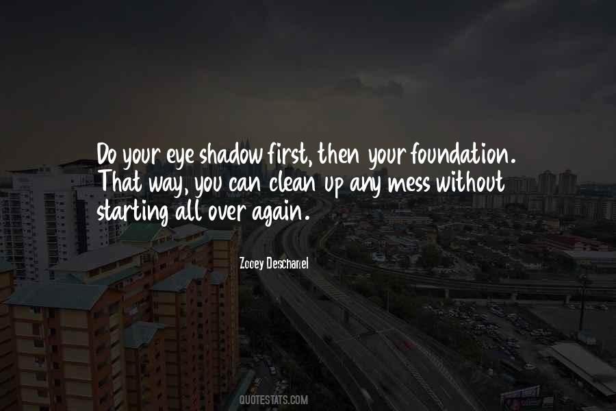 Quotes About Starting Over Again #1172098