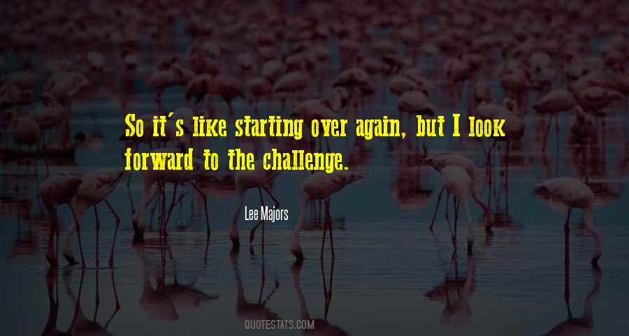 Quotes About Starting Over Again #1344105