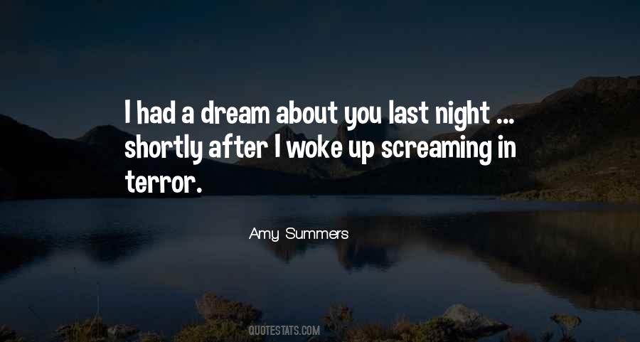 Quotes About Last Night Dream #164610