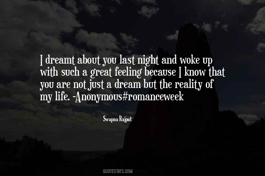 Quotes About Last Night Dream #1829154