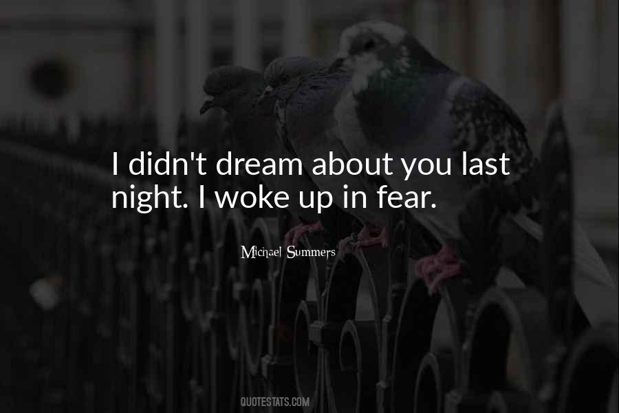 Quotes About Last Night Dream #573794