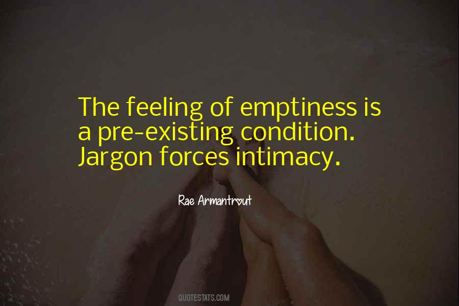 Quotes About Feeling Of Emptiness #1607037