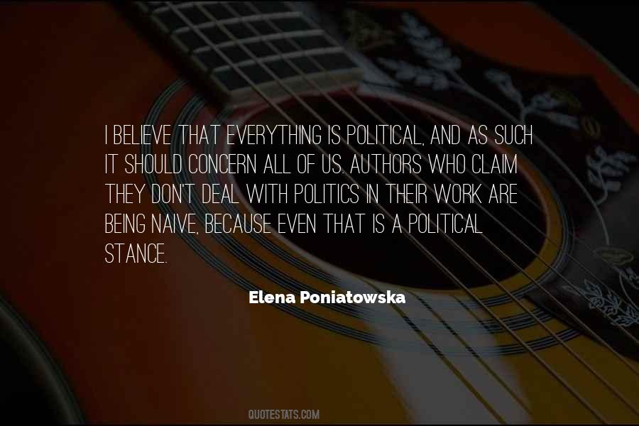 Political Stance Quotes #1762649