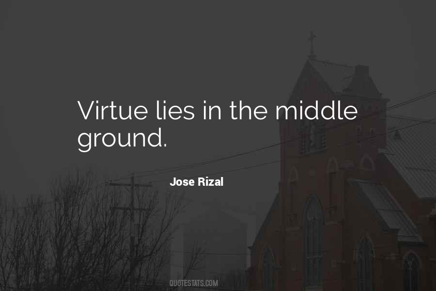 Quotes About The Middle Ground #115111