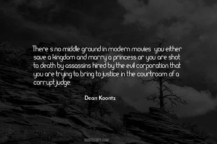 Quotes About The Middle Ground #1524239