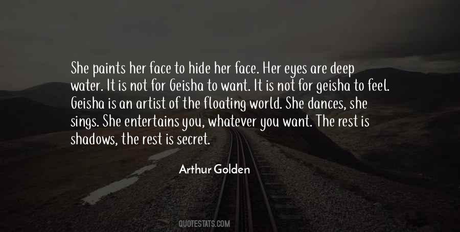 Hide The Eyes Quotes #330525