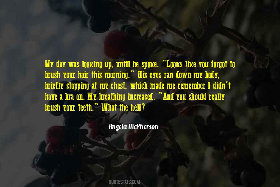 Quotes About No Bra Day #766773