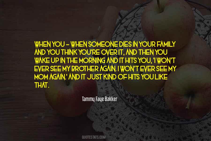 Quotes About Brother And Brother #13484