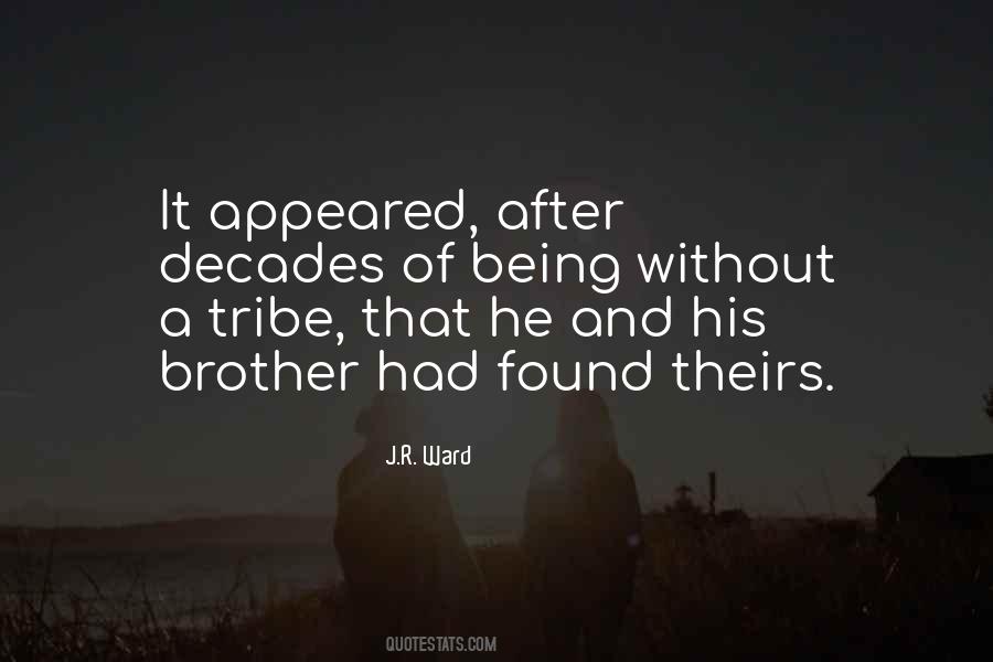 Quotes About Brother And Brother #34635