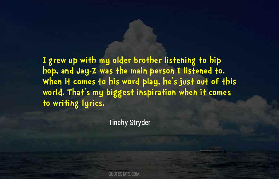 Quotes About Brother And Brother #50166