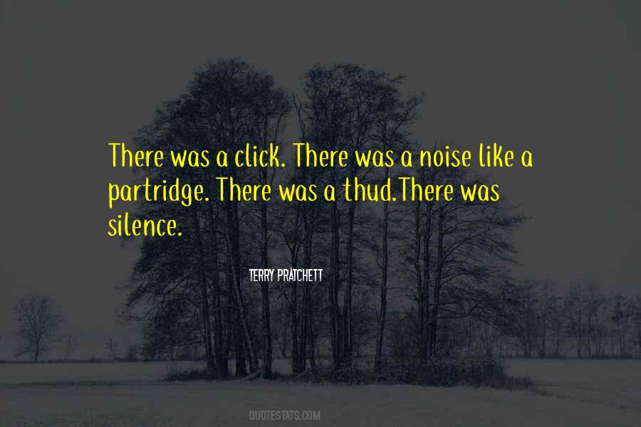 Quotes About Outside Noise #29719