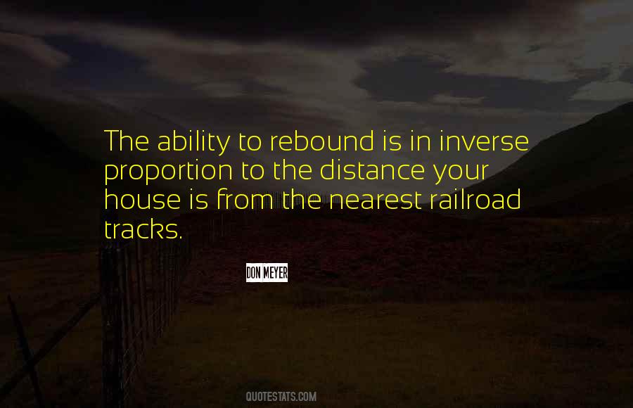 Quotes About Railroad Tracks #1443624