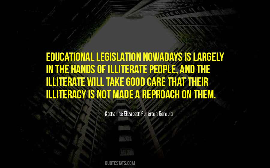 Quotes About Illiterate #1141873