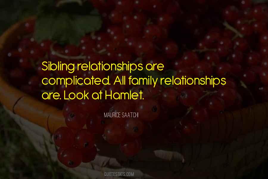 Quotes About Family Relationships #793360