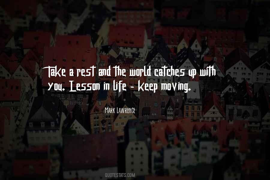 Quotes About Take A Rest #1112146