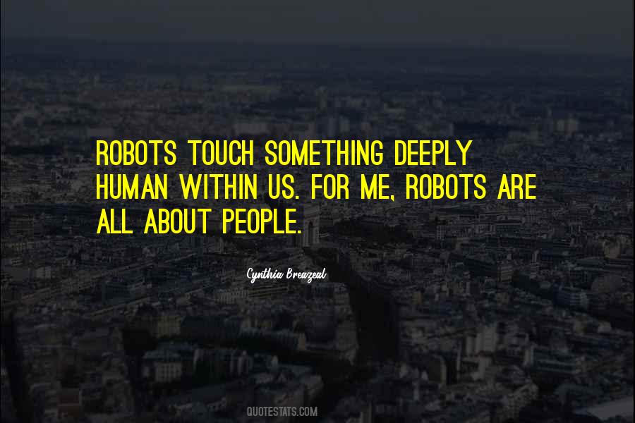 Quotes About Human Touch #168990