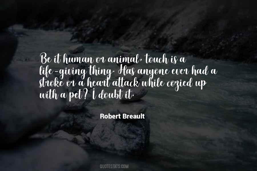 Quotes About Human Touch #248245