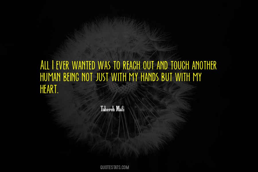 Quotes About Human Touch #501788