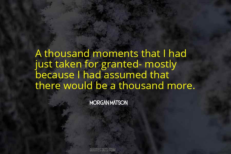 Moments That Quotes #1717182