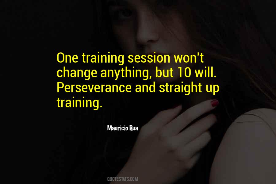 Quotes About Training Session #1258220