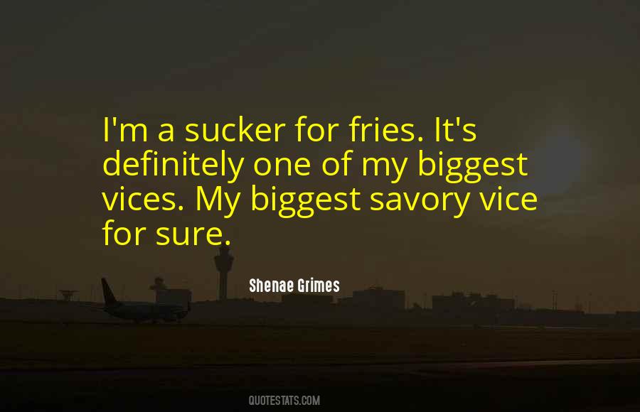 Quotes About Fries #332317