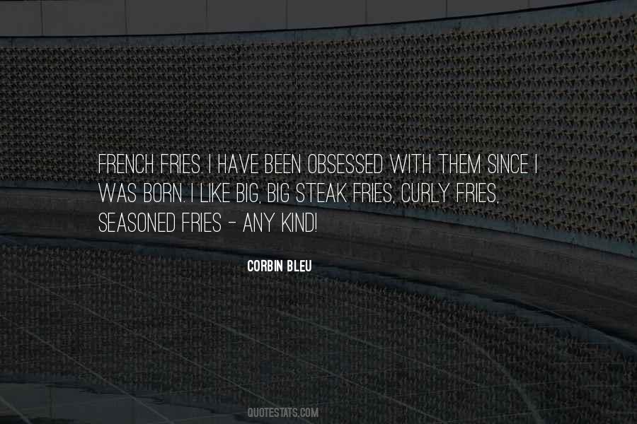 Quotes About Fries #862386