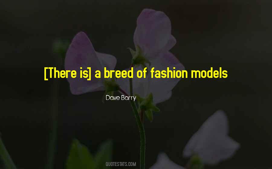 Quotes About Fashion Models #1681809